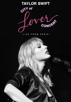 Taylor Swift City of Lover Concert-watch