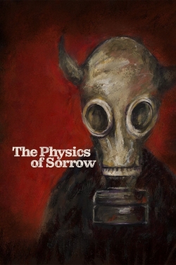 The Physics of Sorrow-watch