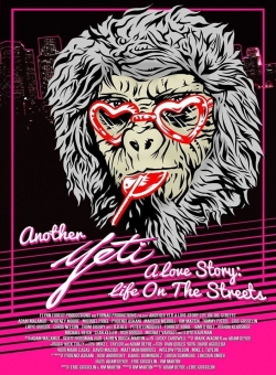Another Yeti a Love Story: Life on the Streets-watch