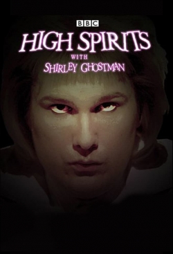 High Spirits with Shirley Ghostman-watch