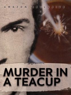 Murder in a Teacup-watch