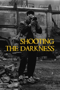 Shooting the Darkness-watch