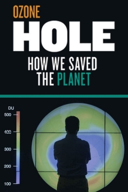 Ozone Hole: How We Saved the Planet-watch