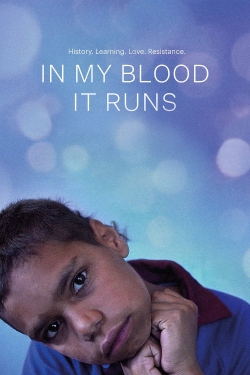 In My Blood It Runs-watch