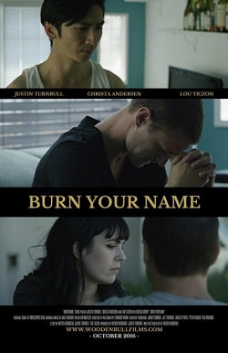 Burn Your Name-watch