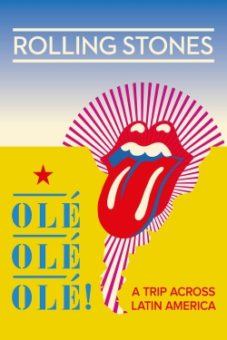 The Rolling Stones: Olé Olé Olé! – A Trip Across Latin America-watch