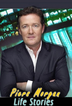 Piers Morgan's Life Stories-watch