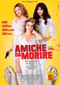 Amiche da morire-watch