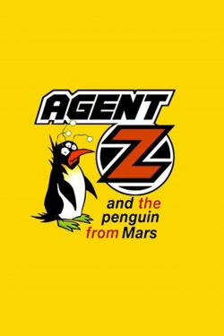 Agent Z and the Penguin from Mars-watch