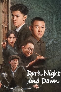 Dark Night and Dawn-watch