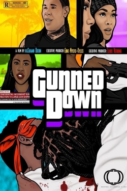 Gunned Down-watch