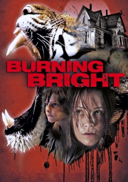 Burning Bright-watch