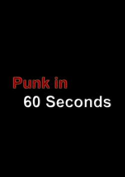 Punk in 60 Seconds-watch