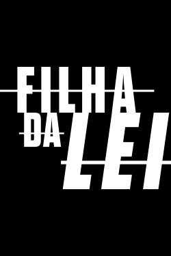 Filha da Lei-watch