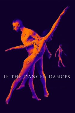 If the Dancer Dances-watch