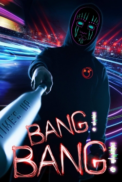 Bang! Bang!-watch