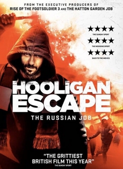Hooligan Escape The Russian Job-watch