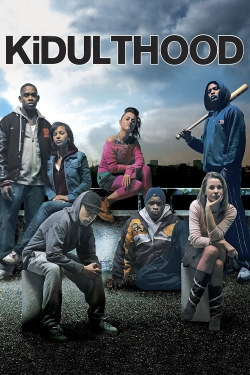 Kidulthood-watch