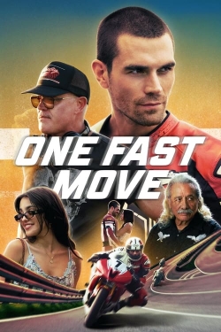 One Fast Move-watch